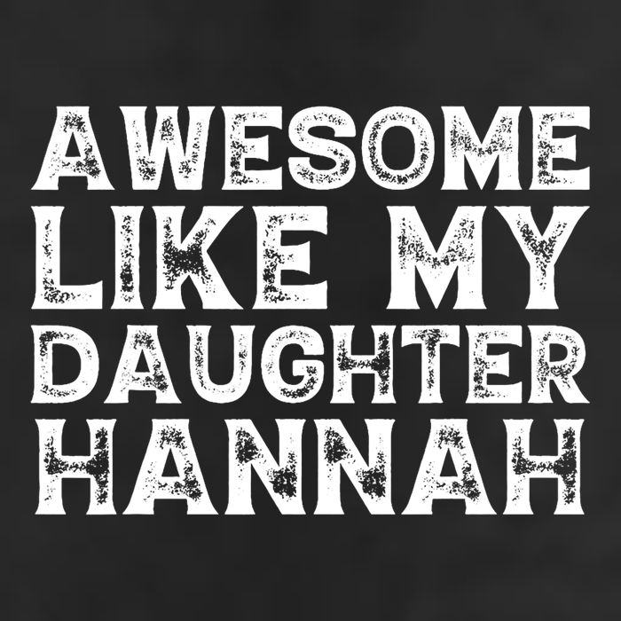 Funny Awesome Like My Daughter Hannah Mothers Fathers Day 7 Panel Mesh Trucker Snapback Hat
