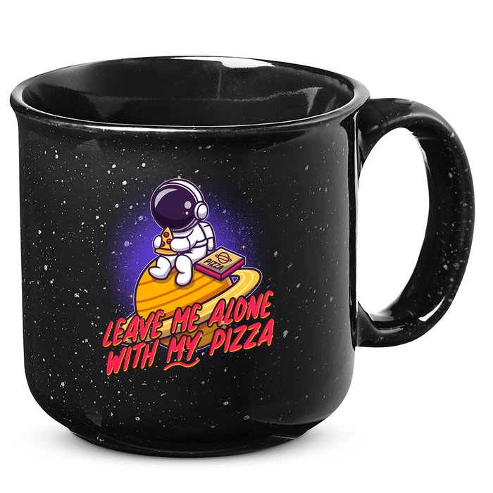 Funny Astronaut Leave Me Alone With My Pizza 15oz Campfire Ceramic Mug