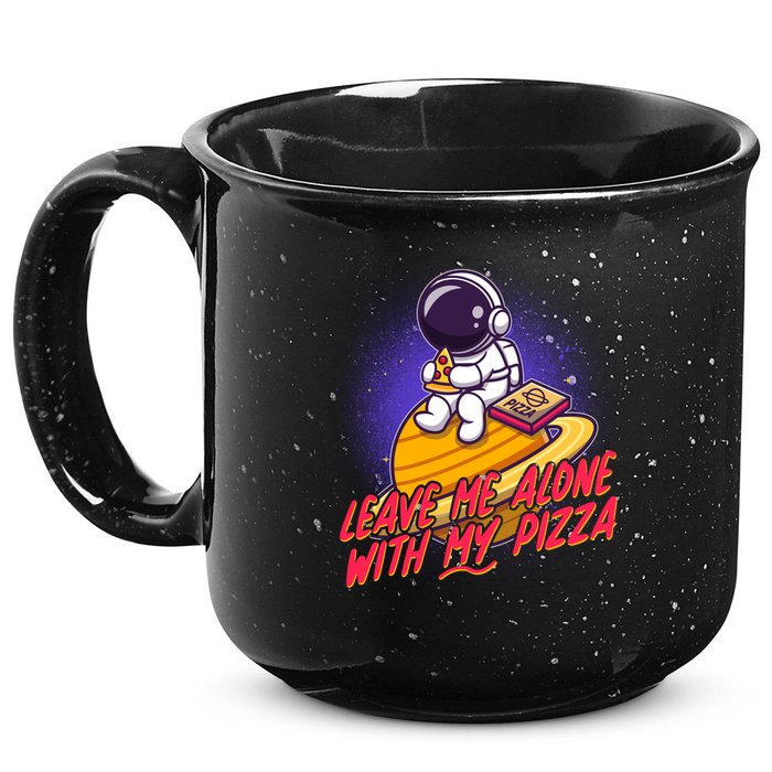 Funny Astronaut Leave Me Alone With My Pizza 15oz Campfire Ceramic Mug