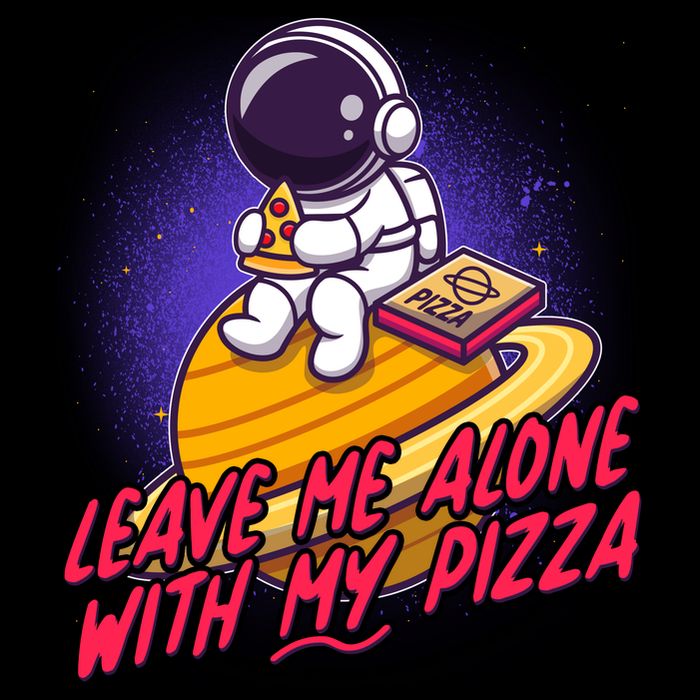 Funny Astronaut Leave Me Alone With My Pizza 16oz Travel Tumbler