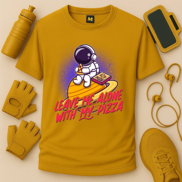 Funny Astronaut Leave Me Alone With My Pizza Performance Shirt