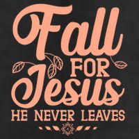 Fall For Jesus He Never Leaves Adult Drive Performance Visor