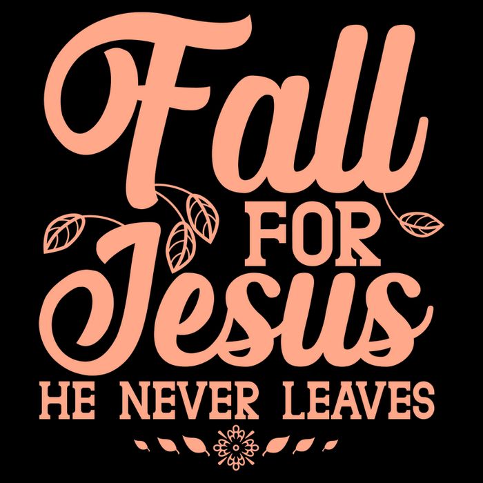 Fall For Jesus He Never Leaves Flat Bill Trucker Hat