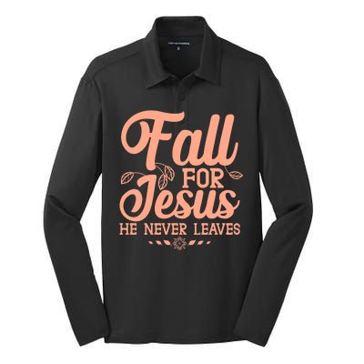 Fall For Jesus He Never Leaves Silk Touch Performance Long Sleeve Polo