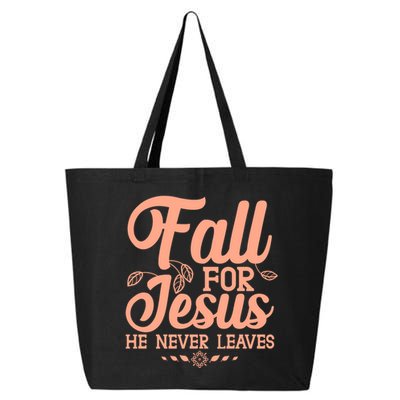 Fall For Jesus He Never Leaves 25L Jumbo Tote