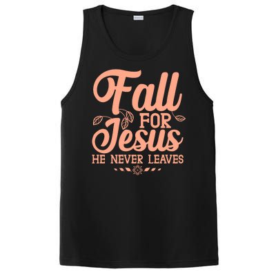 Fall For Jesus He Never Leaves PosiCharge Competitor Tank