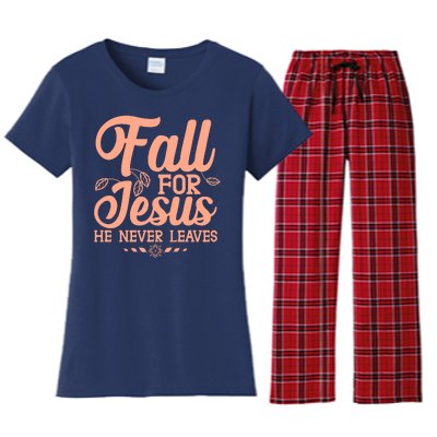 Fall For Jesus He Never Leaves Women's Flannel Pajama Set