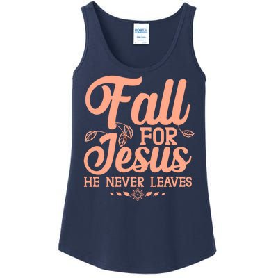 Fall For Jesus He Never Leaves Ladies Essential Tank