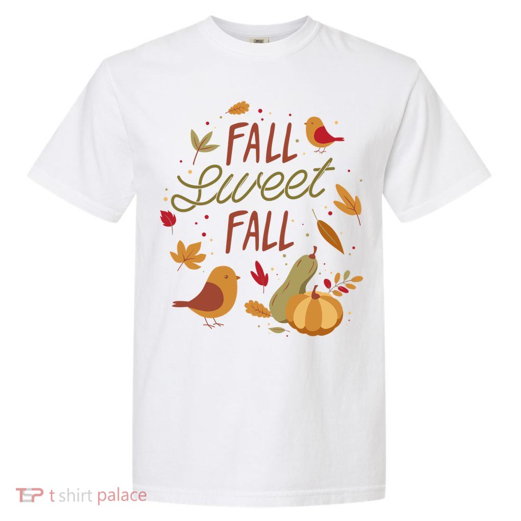 Fall Sweet Fall Autmn Garment-Dyed Heavyweight T-Shirt