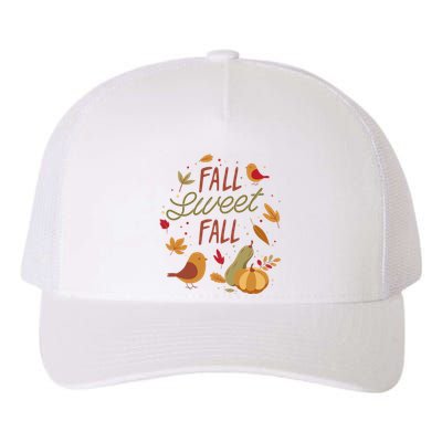 Fall Sweet Fall Autmn Yupoong Adult 5-Panel Trucker Hat