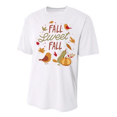 Fall Sweet Fall Autmn Performance Sprint T-Shirt