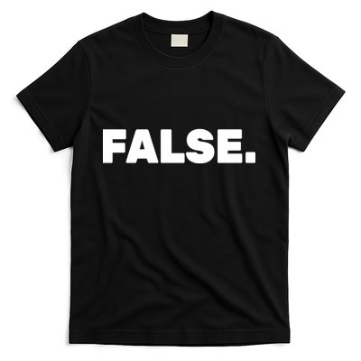 False. T-Shirt