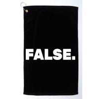 False. Golf Towel