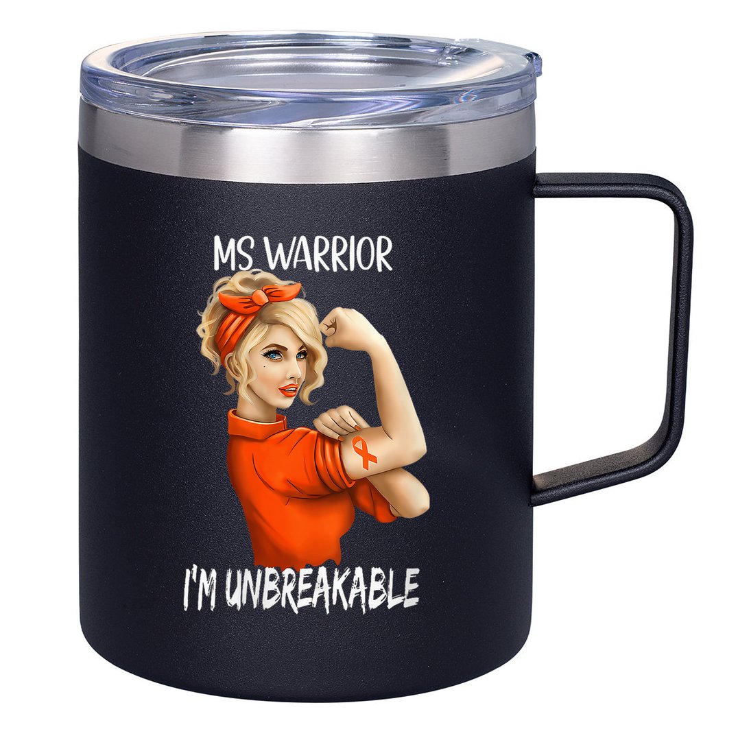 Fight Against MS Awareness I'M Unbreakable 12oz Stainless Steel Coffee Mug