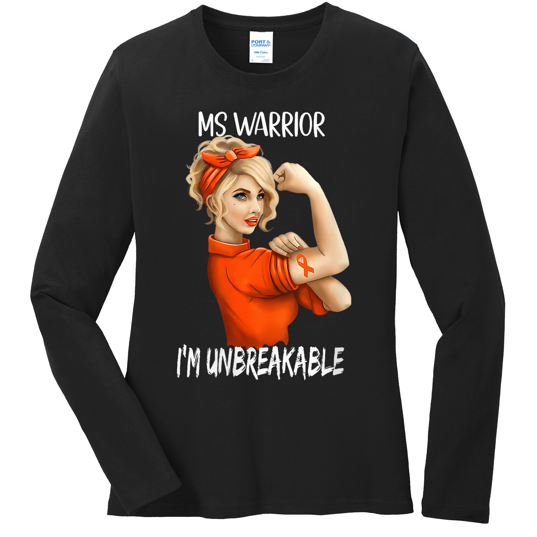 Fight Against MS Awareness I'M Unbreakable Ladies Long Sleeve Shirt