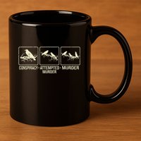 Funny Attempted Murder Crow 11oz C Handle Ceramic Mug