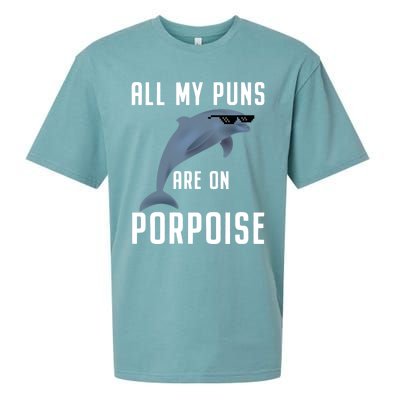 Funny All My Puns Are On Porpoise Dolphin Quote Meaningful Gift Cute Gift Sueded Cloud Jersey T-Shirt