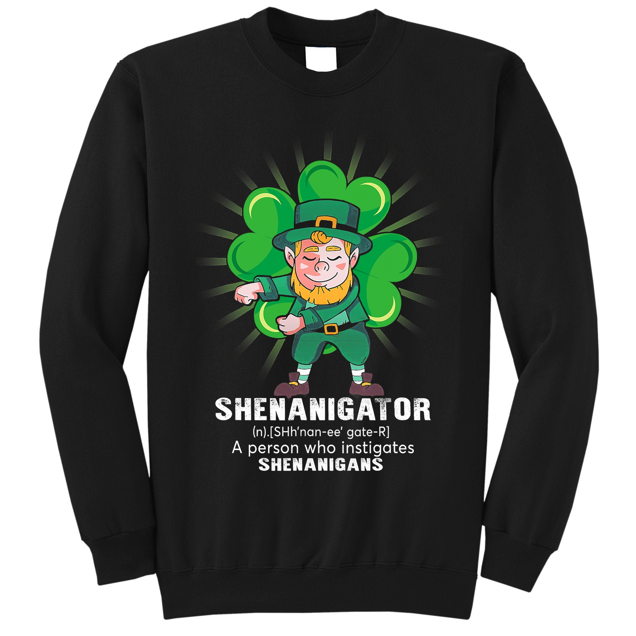 Flossing Shenanigator Definition Saint Patricks Day Men Boys  Tall Sweatshirt