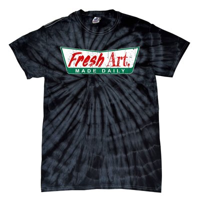 Fresh Art Made Daily! Tie-Dye T-Shirt