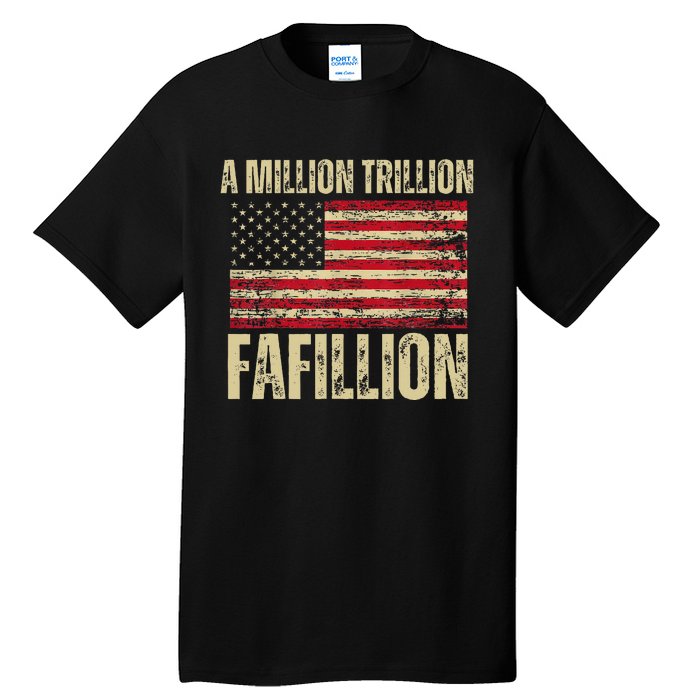 Funny A Million Trillion Fafillion Anti Biden Debate 2024 Tall T-Shirt