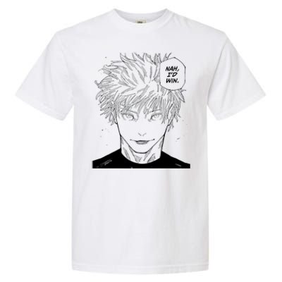 Funny Anime Meme Nah Id Win Reference Gojo Garment-Dyed Heavyweight T-Shirt