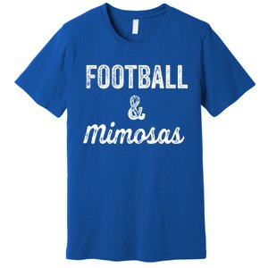 Football And Mimosas Gift Game Day Sunday Mom Wife Sports Gift Premium T-Shirt