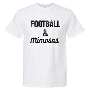 Football And Mimosas Gift Game Day Sunday Mom Wife Sports Gift Garment-Dyed Heavyweight T-Shirt