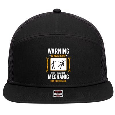 Funny Auto Mechanic Warning To Avoid Injury Mechanic 7 Panel Mesh Trucker Snapback Hat