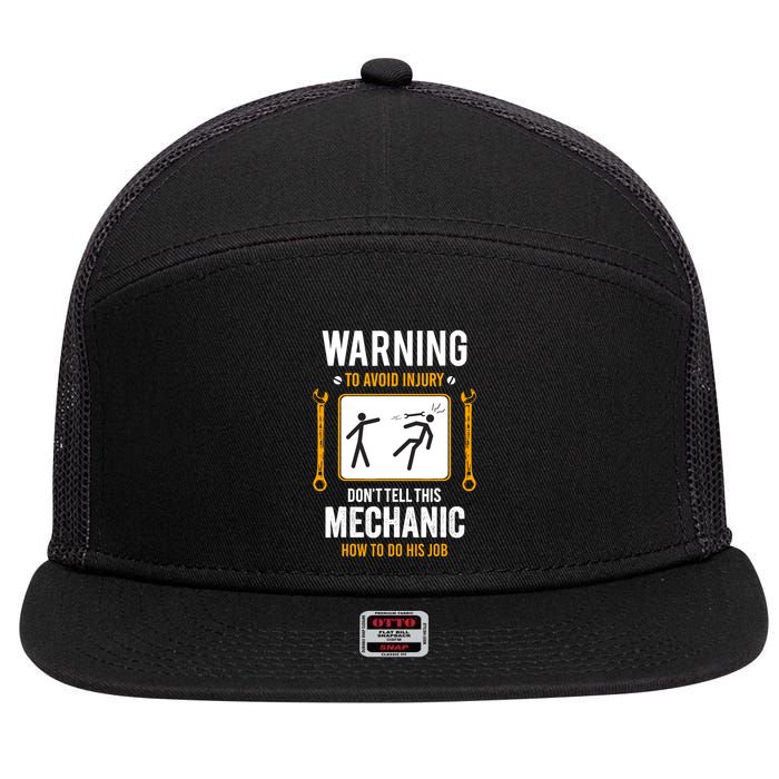 Funny Auto Mechanic Warning To Avoid Injury Mechanic 7 Panel Mesh Trucker Snapback Hat
