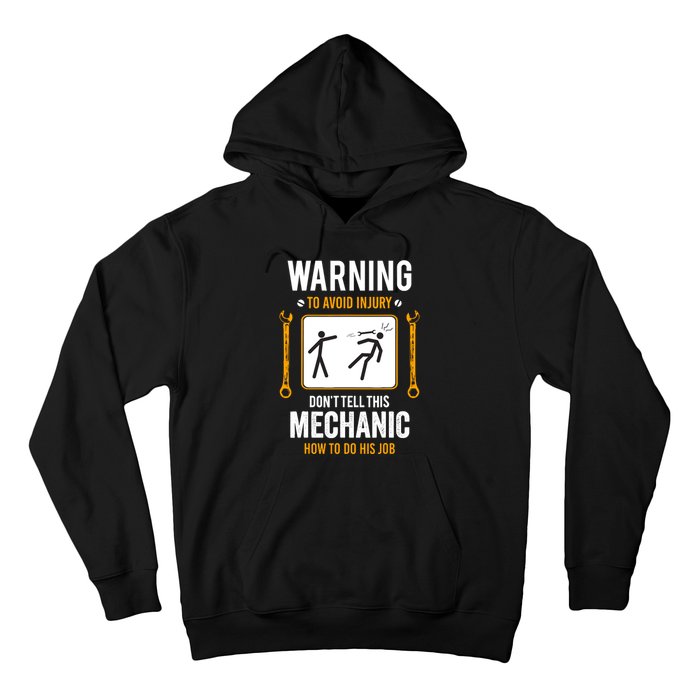 Funny Auto Mechanic Warning To Avoid Injury Mechanic Hoodie