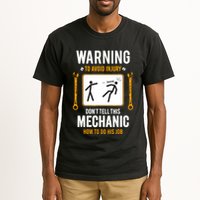Funny Auto Mechanic Warning To Avoid Injury Mechanic Tall T-Shirt
