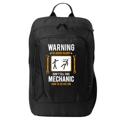 Funny Auto Mechanic Warning To Avoid Injury Mechanic City Backpack