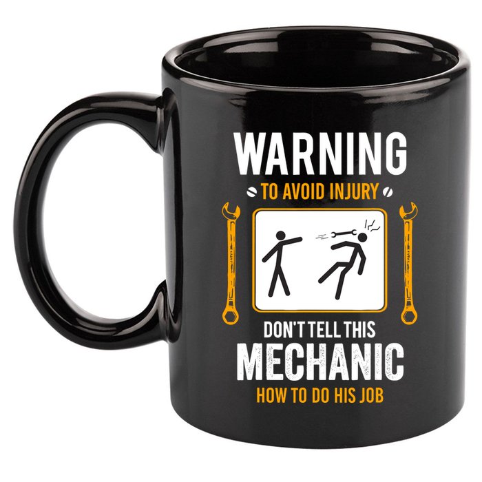 Funny Auto Mechanic Warning To Avoid Injury Mechanic 11oz C Handle Ceramic Mug