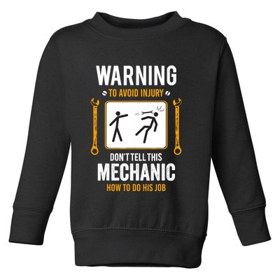 Funny Auto Mechanic Warning To Avoid Injury Mechanic Toddler Sweatshirt