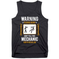 Funny Auto Mechanic Warning To Avoid Injury Mechanic Tank Top