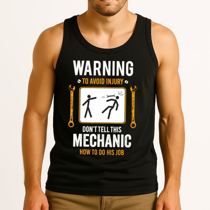 Funny Auto Mechanic Warning To Avoid Injury Mechanic Tank Top