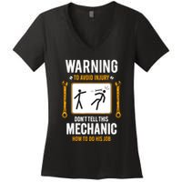 Funny Auto Mechanic Warning To Avoid Injury Mechanic Women's V-Neck T-Shirt