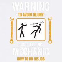 Funny Auto Mechanic Warning To Avoid Injury Mechanic Garment-Dyed Sweatshirt