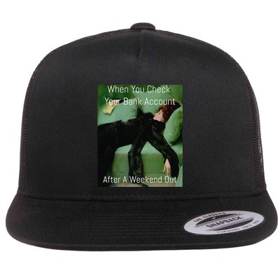 Funny Art Meme When You Check Your Bank Account Money Joke Flatbill Hat