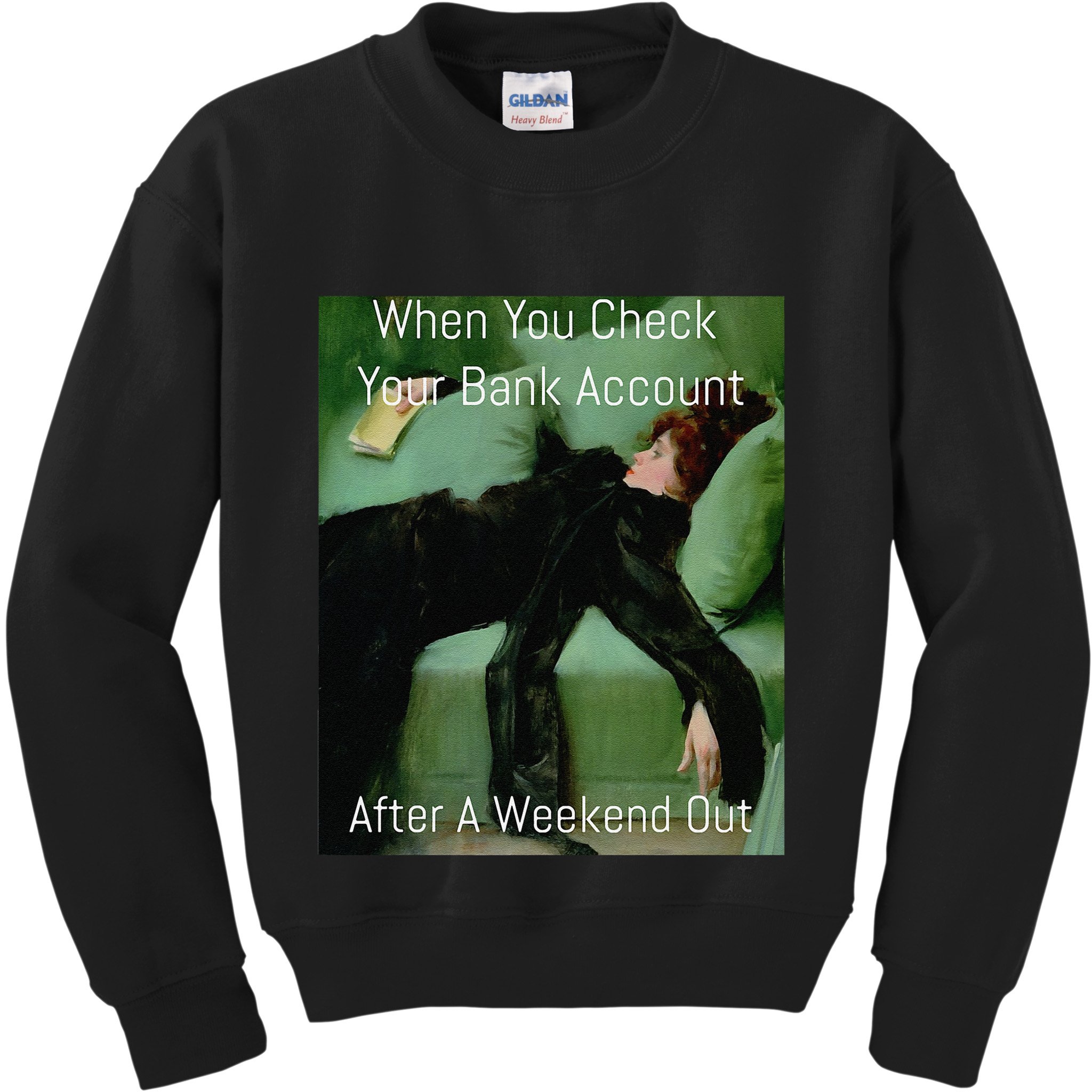 Funny Art Meme When You Check Your Bank Account Money Joke Kids Sweatshirt