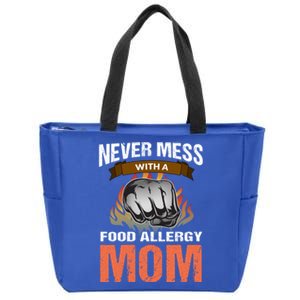 Food Allergy Mom Funny Slogan Never Mess Great Gift Zip Tote Bag