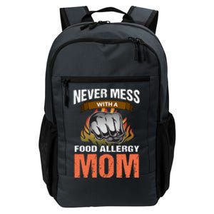 Food Allergy Mom Funny Slogan Never Mess Great Gift Daily Commute Backpack