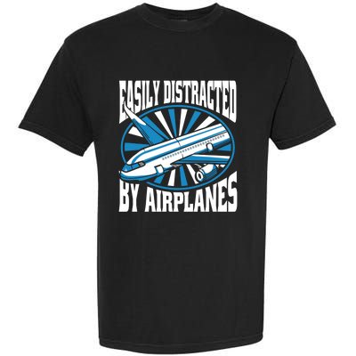 Funny Aircraft Mechanic Easily Distracted By Airplanes Gift Garment-Dyed Heavyweight T-Shirt