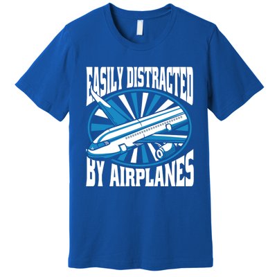 Funny Aircraft Mechanic Easily Distracted By Airplanes Gift Premium T-Shirt