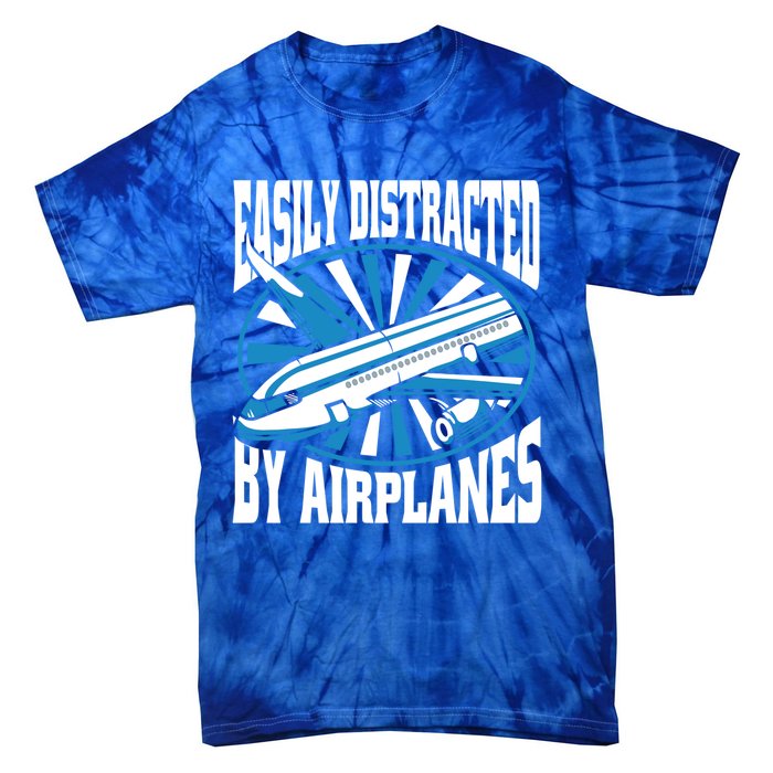 Funny Aircraft Mechanic Easily Distracted By Airplanes Gift Tie-Dye T-Shirt