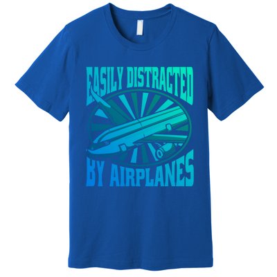 Funny Aircraft Mechanic Easily Distracted By Airplanes Gift Premium T-Shirt