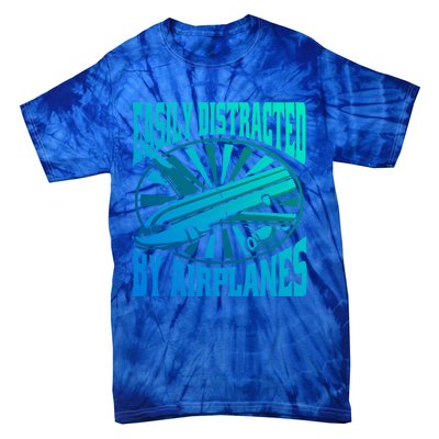 Funny Aircraft Mechanic Easily Distracted By Airplanes Gift Tie-Dye T-Shirt