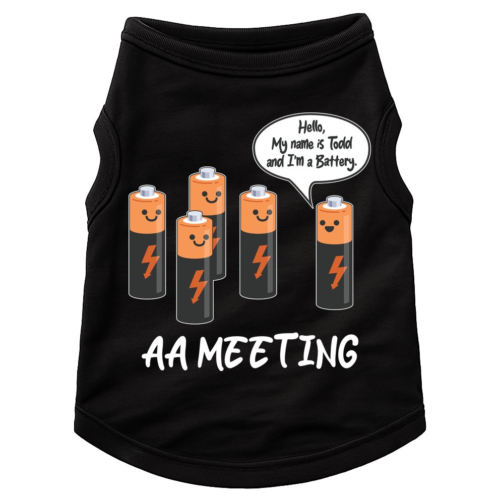 Funny AA Meeting AA Batteries Doggie Tank