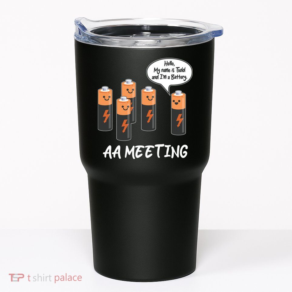 Funny AA Meeting AA Batteries Tumbler