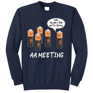 Funny AA Meeting AA Batteries Tall Sweatshirt